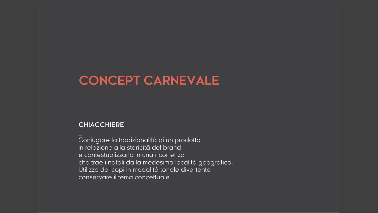Il concept del Carnevale